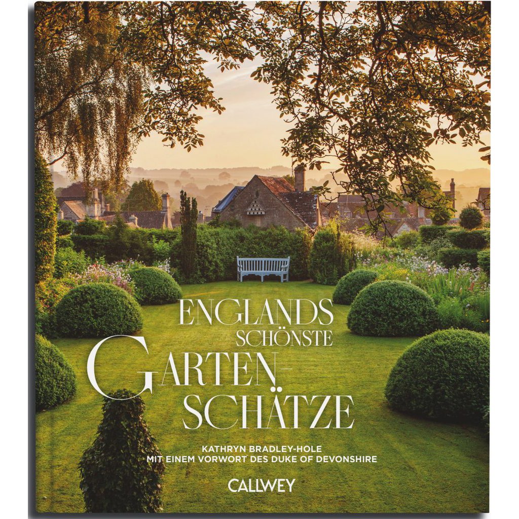 Englands schönste Gartenschätze (Deutsch)