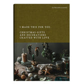 Buch - I Made This For You (Christmas Crafts)
