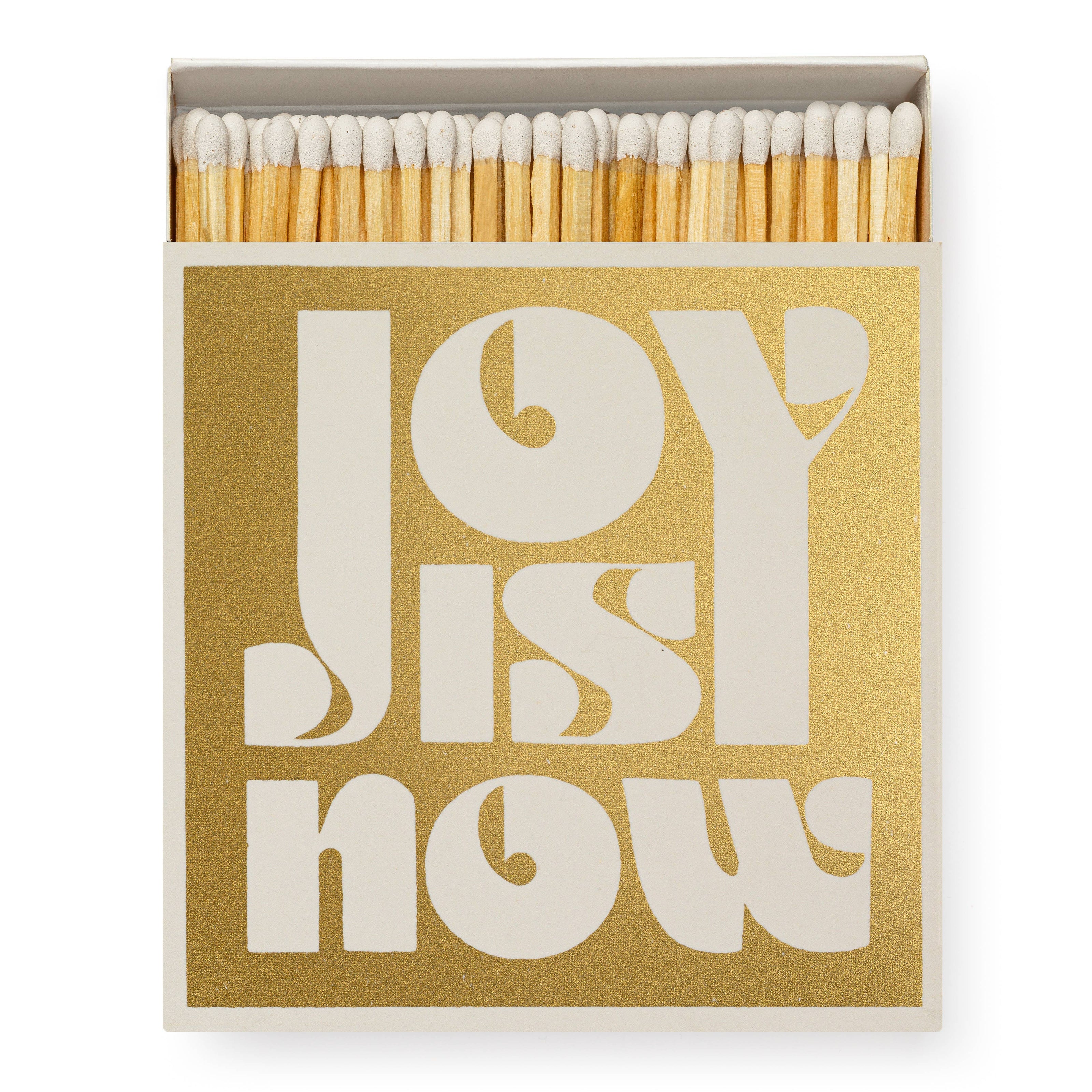 Joy is Now | Quadratische Sicherheitsstreichhölzer