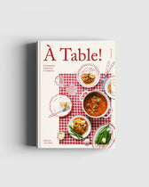 À Table! Everyday French Cooking - Englisch