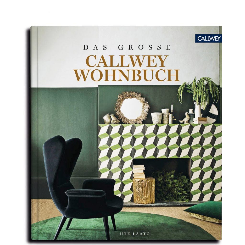 Das große CALLWEY Wohnbuch