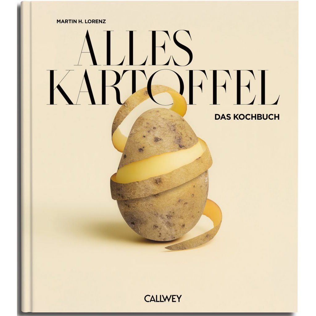 Alles Kartoffel. Das Kochbuch (Deutsch)