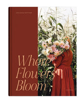 Buch - Where Flowers Bloom